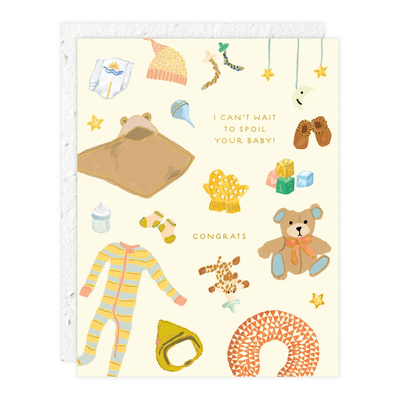 Spoiled Baby Card - Pinecone Trading Co.